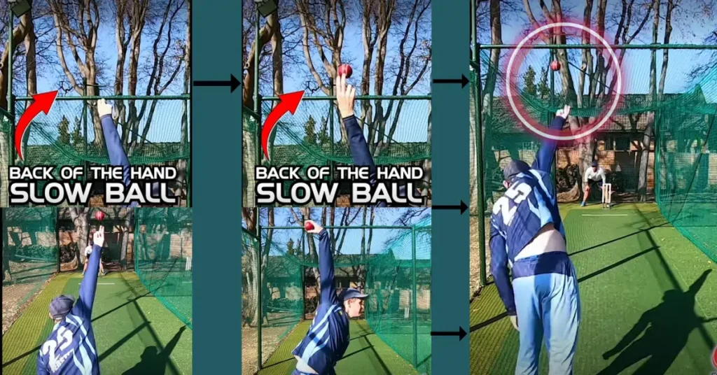 Back-Of-The-Hand Slower Ball